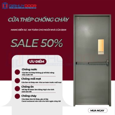 KHÁM PHÁ ƯU ĐIỂM CỦA CỬA CHỐNG CHÁY GIAHUYDOOR